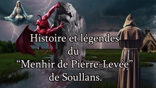 Histoire et legendes du menhir de pierre levee a soullans i